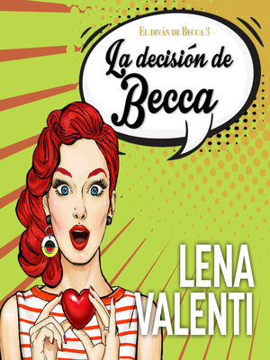 cover image of La decisión de Becca